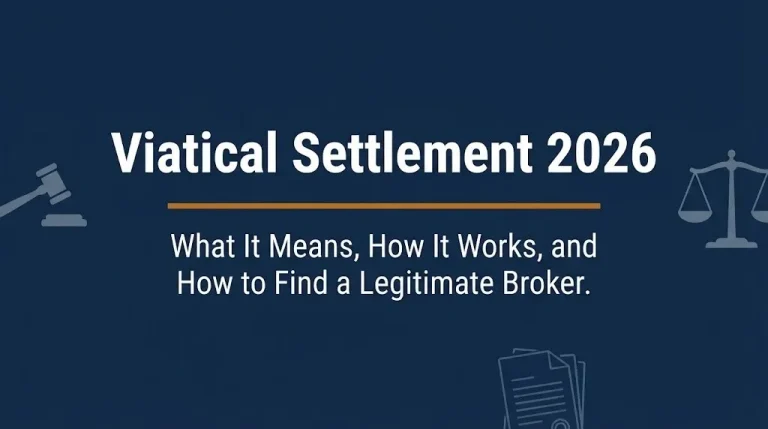 Banner for viatical settlement 2026 article explaining meaning and broker selection with legal and financial imagery in navy blue editorial style.