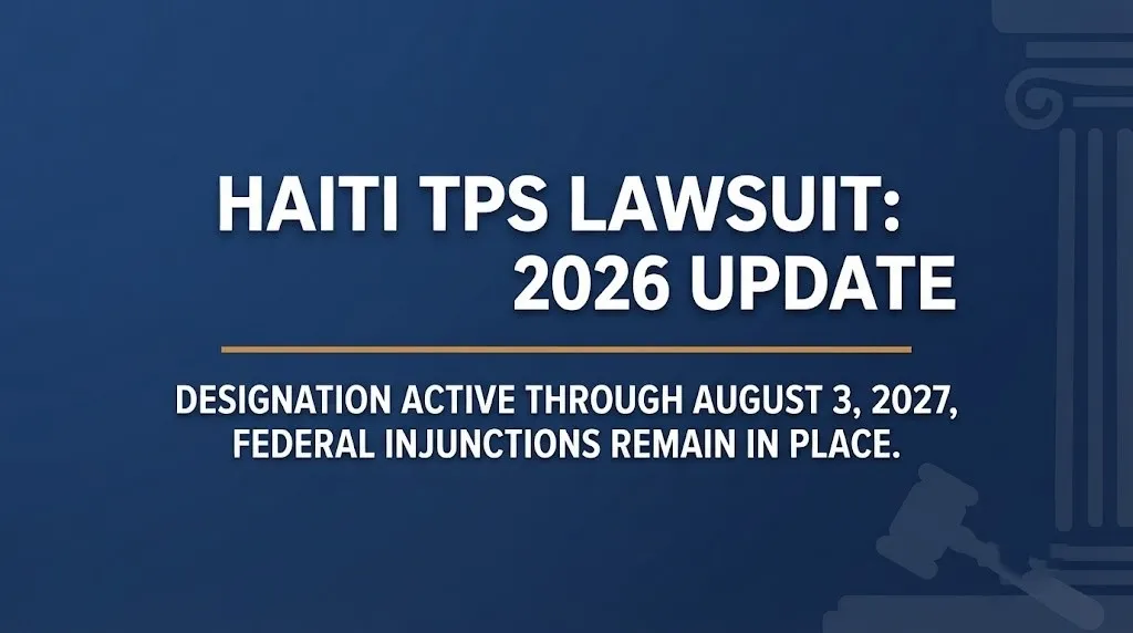 Haiti TPS Lawsuit hero banner showing 2026 status and August 2027 designation expiration against a navy background with legal symbolism.