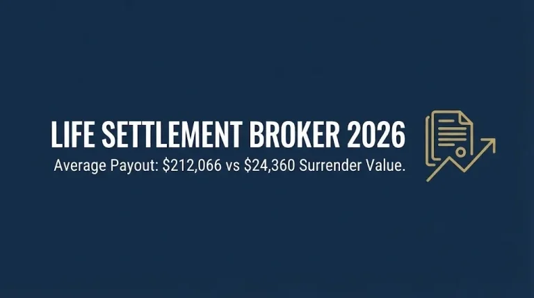 Life settlement broker 2026 banner comparing average payout to insurer cash surrender value.