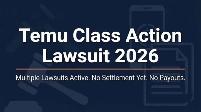 Temu Class Action Lawsuit 2026 hero banner showing active litigation with no settlement and smartphone imagery on navy background.