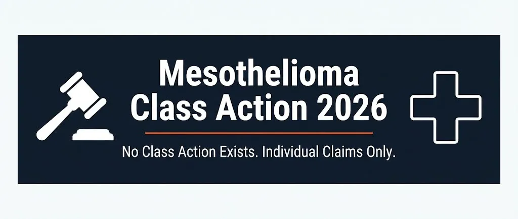 Mesothelioma class action lawsuit 2026 banner showing no class action exists and individual claims only with legal medical symbols.