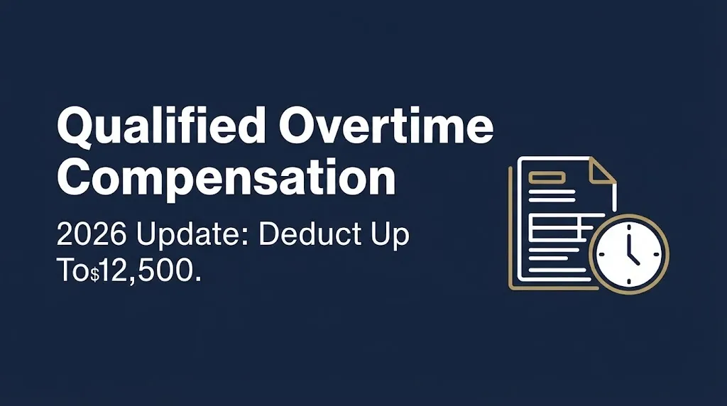 Navy infographic banner explaining the qualified overtime compensation tax deduction for 2026.