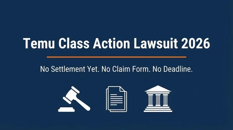 Temu class action lawsuit 2026 banner showing no settlement has been reached yet.