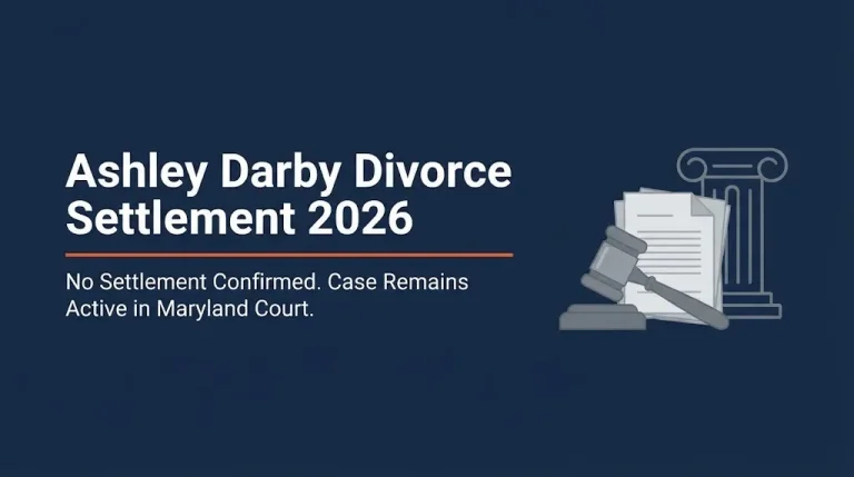 Ashley Darby divorce settlement 2026 banner showing no confirmed settlement and active court case.