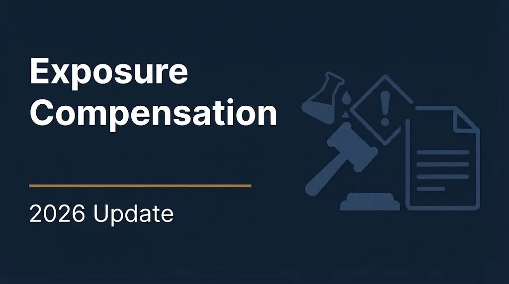 Exposure Compensation 2026 Update banner with gavel and chemical warning symbol on navy background