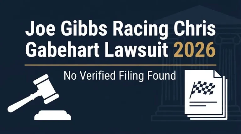 Infographic banner titled Joe Gibbs Racing Chris Gabehart Lawsuit 2026 with no verified filing found.
