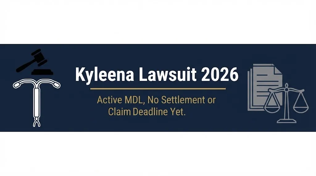 Kyleena Lawsuit 2026 banner showing medical device, gavel, and status line about active MDL with no settlement.