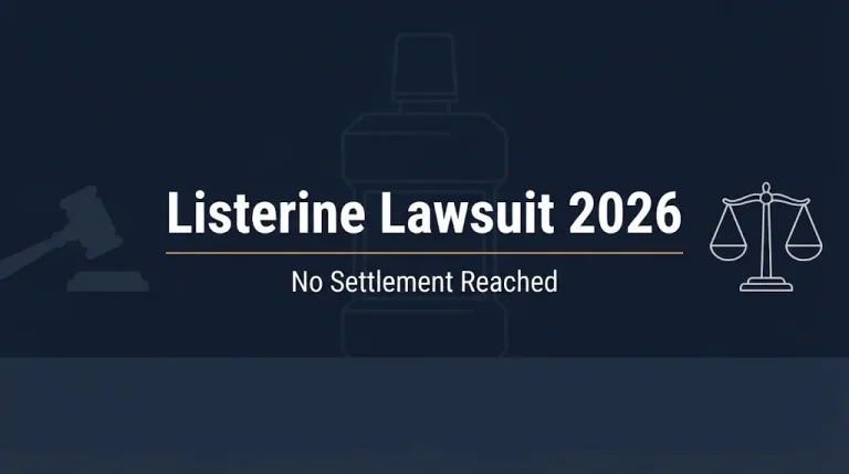 Listerine lawsuit 2026 banner showing no settlement has been reached.