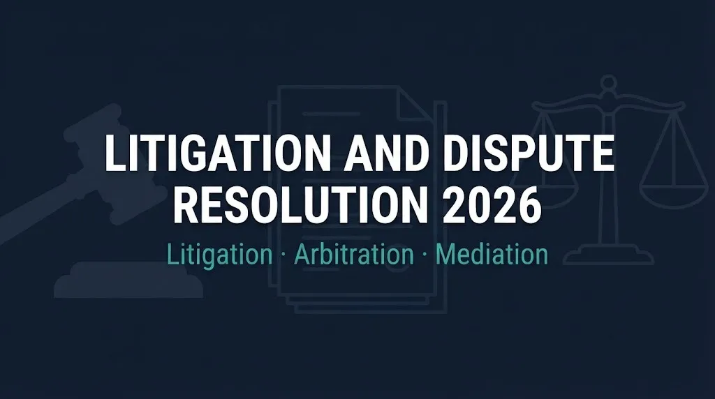Litigation and dispute resolution 2026 hero graphic showing three resolution paths