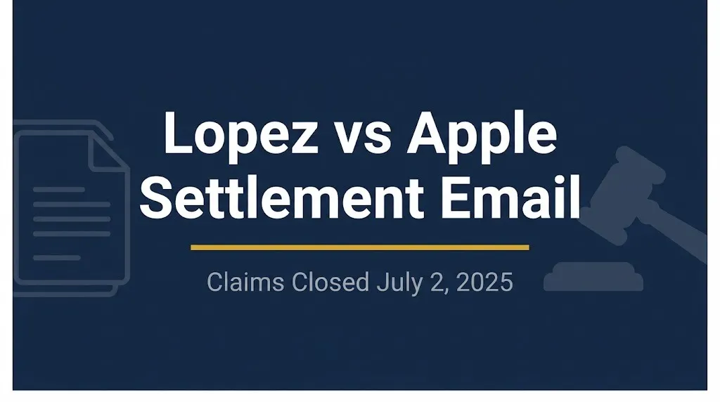 Lopez vs Apple settlement email hero banner with gavel and document icons
