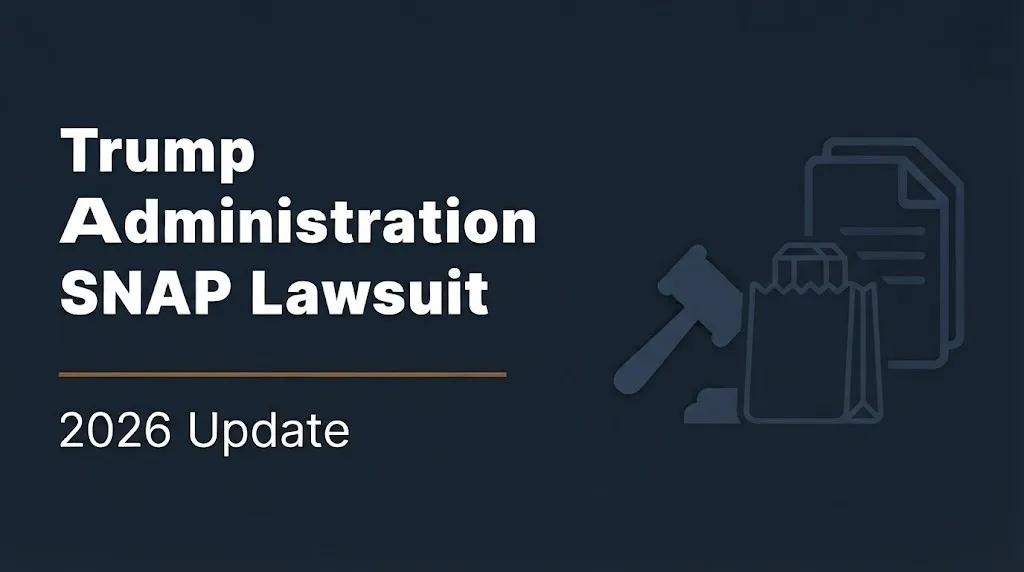 Trump administration SNAP lawsuit 2026 update banner with gavel and grocery bag illustration on navy background
