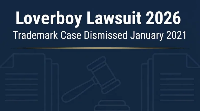 Loverboy lawsuit 2026 banner noting the trademark case was dismissed in January 2021.